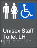 Unisex Accessible Staff Toilet Left Hand transfer Braille & tactile sign (PBAGy-UAsTLH)
