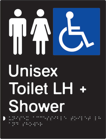 Unisex Accessible Toilet & Shower Left Hand transfer Braille & tactile sign (PBABk-UATASLH)