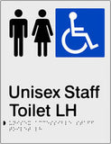 Unisex Accessible Staff Toilet Left Hand transfer Braille & tactile sign (PB-SNAUAsTLH)