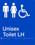 Unisex Accessible Toilet Left Hand transfer Braille & tactile sign (PB-UATLH)